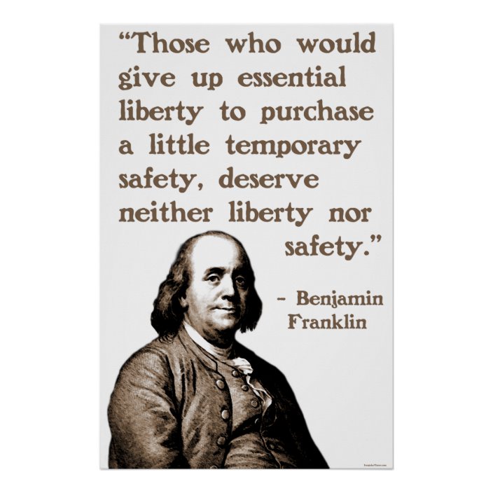 ben_franklin_on_liberty_and_safety_poster-r983a2a1f19c34982baea84ee838fd794_jqs1_8byvr_704.jpg